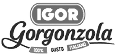 IGOR GORGONZOLA